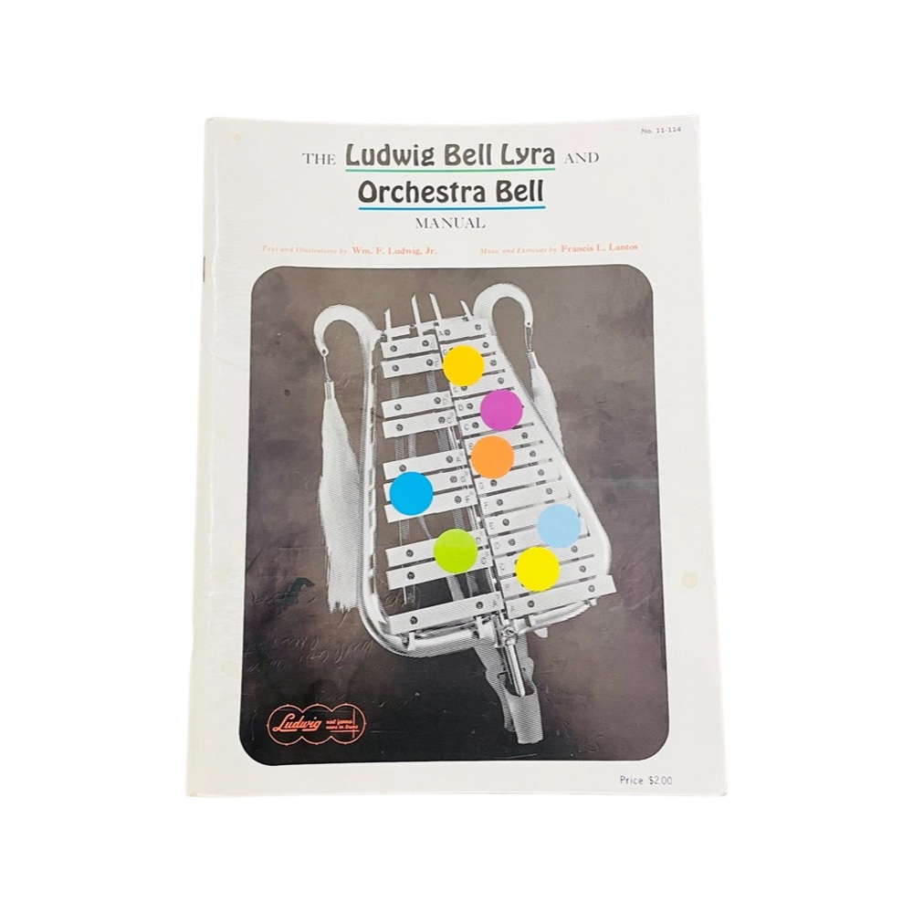 The Ludwig Bell Lyra and Orchestra Bell Manual